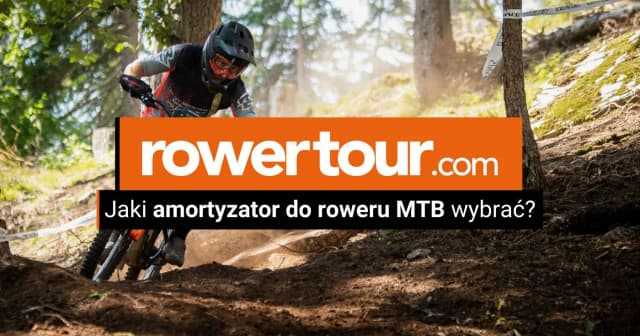 Jaki amortyzator do enduro: uniknij błędnych wyborów i oszczędź czas